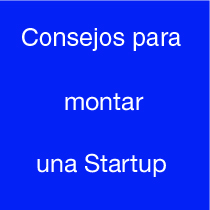 Consejos para montar una startup en 2018