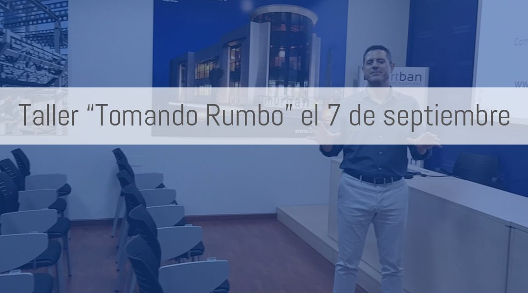 Taller “Tomando Rumbo” en Centro de Negocios Terramar